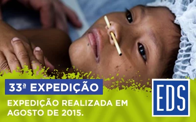 33ª Expedição EDS – Yanomani