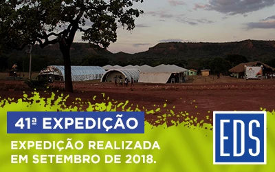 41ª Expedição EDS – Aldeia São José do Povo Krikati